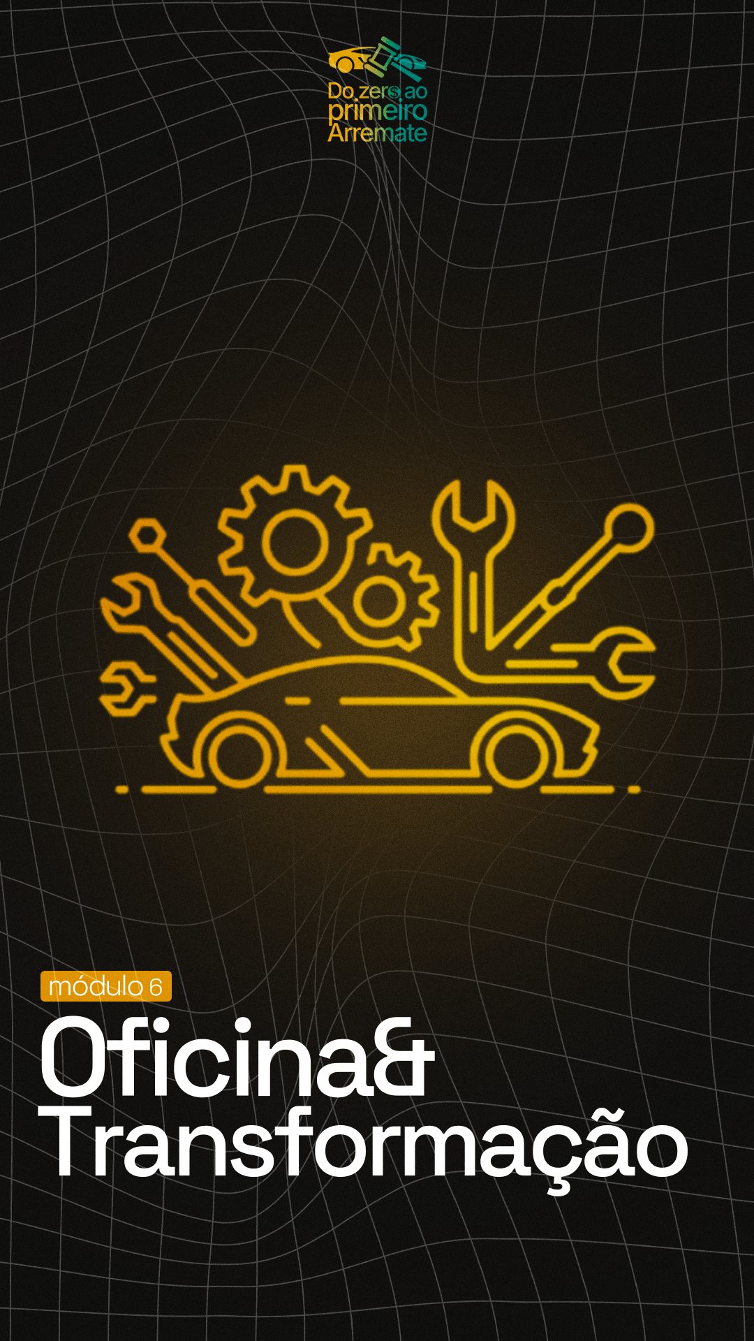modulos---do-zero-ao-arrematemodulo-6